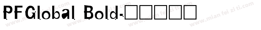 PFGlobal Bold字体转换